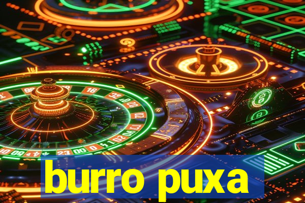 burro puxa